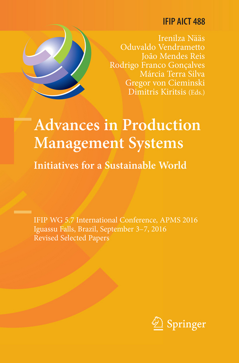 Advances in Production Management Systems. Initiatives for a Sustainable World - 