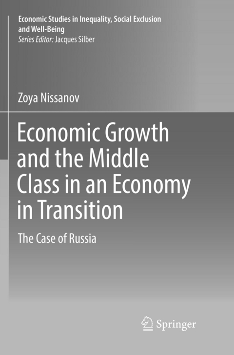 Economic Growth and the Middle Class in an Economy in Transition - Zoya Nissanov
