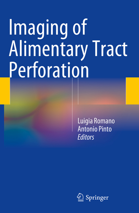 Imaging of Alimentary Tract Perforation - 