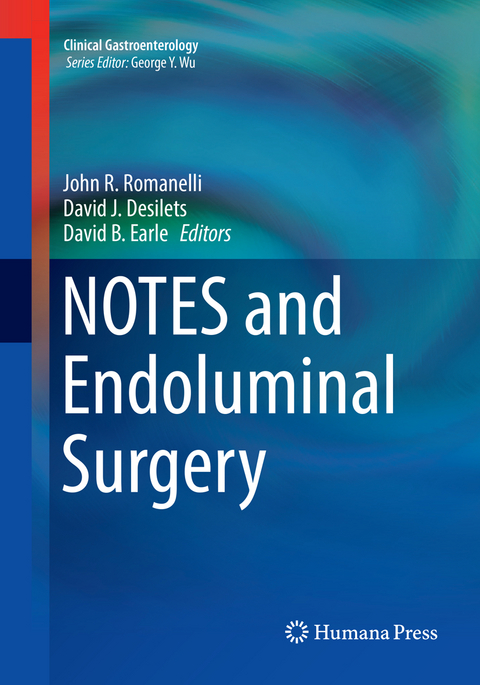 NOTES and Endoluminal Surgery - 
