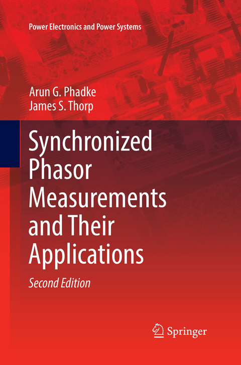 Synchronized Phasor Measurements and Their Applications - Arun G. Phadke, James S. Thorp