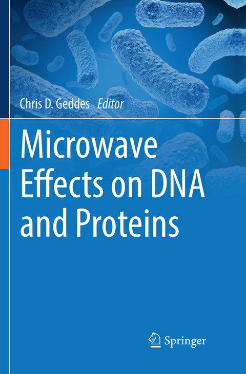 Microwave Effects on DNA and Proteins - 