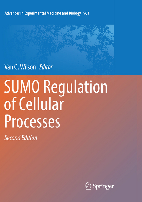 SUMO Regulation of Cellular Processes - 