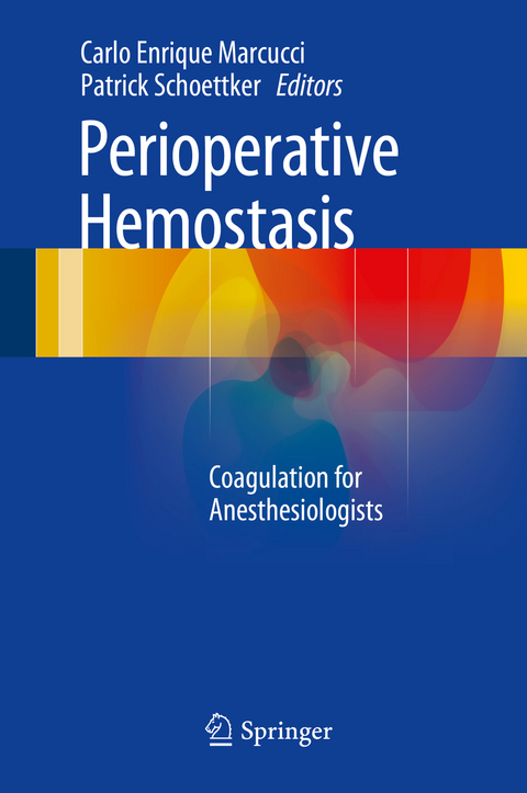 Perioperative Hemostasis - 