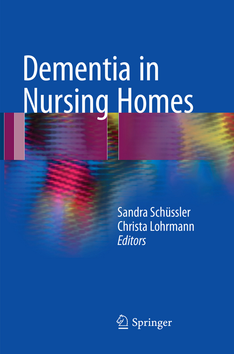 Dementia in Nursing Homes - 