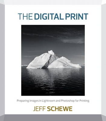 Digital Print, The -  Jeff Schewe