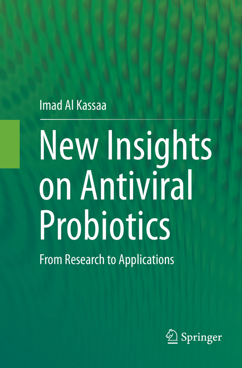 New Insights on Antiviral Probiotics - Imad Al Kassaa