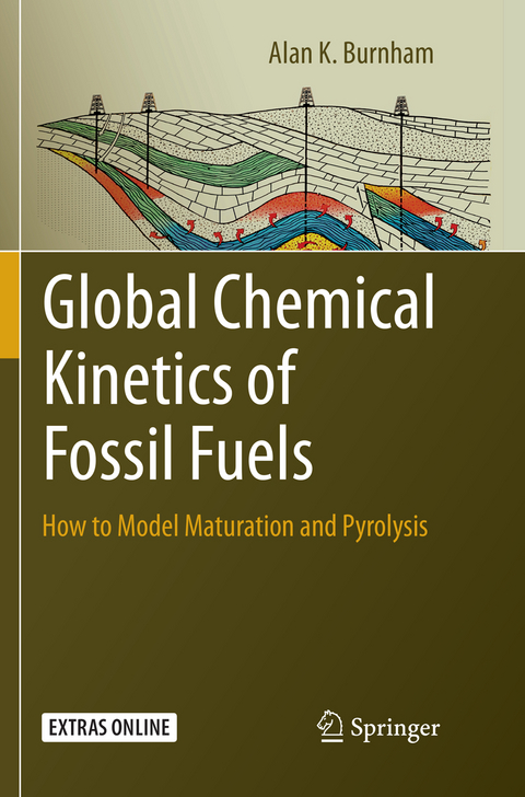 Global Chemical Kinetics of Fossil Fuels - Alan K. Burnham