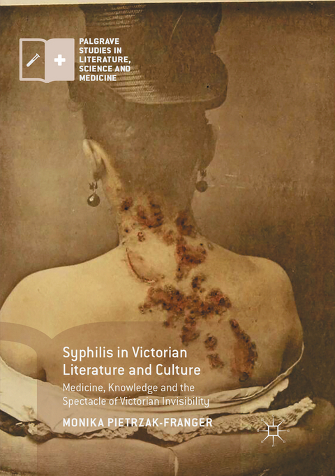 Syphilis in Victorian Literature and Culture - Monika Pietrzak-Franger