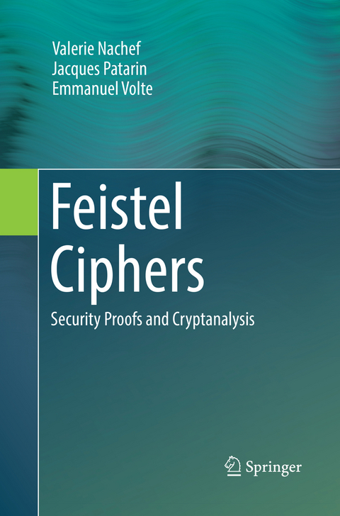 Feistel Ciphers - Valerie Nachef, Jacques Patarin, Emmanuel Volte