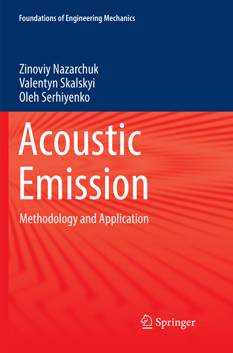 Acoustic Emission - Zinoviy Nazarchuk, Valentyn Skalskyi, Oleh Serhiyenko