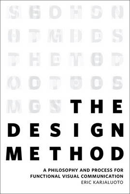 Design Method, The -  Eric Karjaluoto