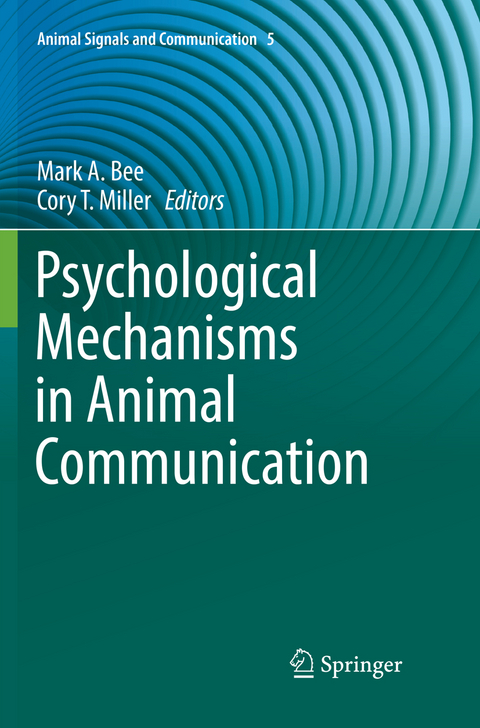 Psychological Mechanisms in Animal Communication - 