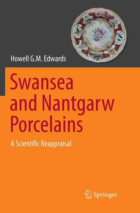Swansea and Nantgarw Porcelains - Howell G.M. Edwards