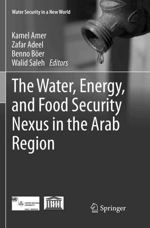 The Water, Energy, and Food Security Nexus in the Arab Region - 