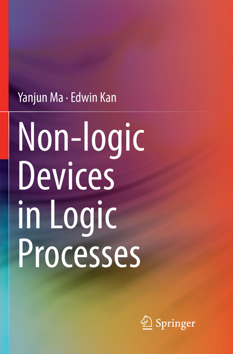 Non-logic Devices in Logic Processes - Yanjun Ma, Edwin Kan