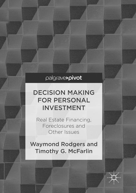 Decision Making for Personal Investment - Waymond Rodgers, Timothy G. McFarlin