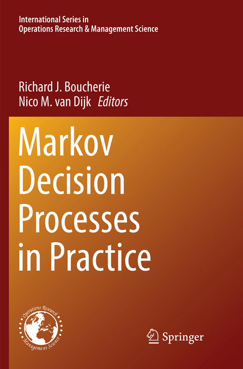 Markov Decision Processes in Practice - 