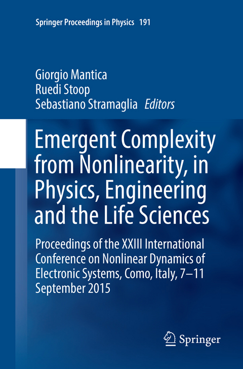 Emergent Complexity from Nonlinearity, in Physics, Engineering and the Life Sciences - 