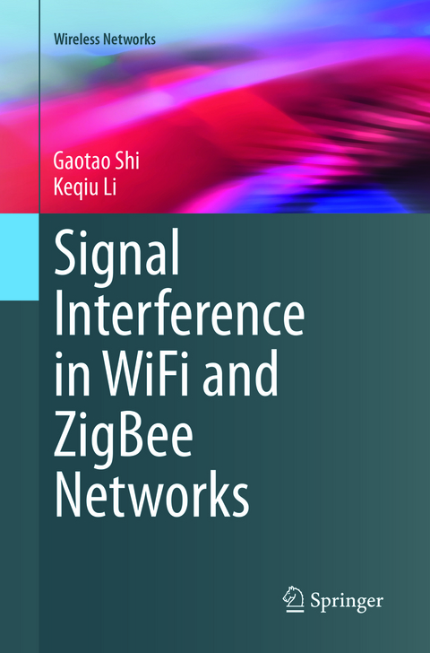 Signal Interference in WiFi and ZigBee Networks - Gaotao Shi, Keqiu Li