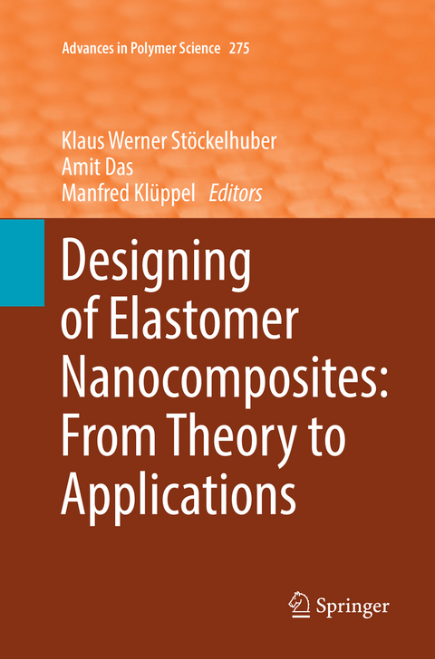 Designing of Elastomer Nanocomposites: From Theory to Applications - 