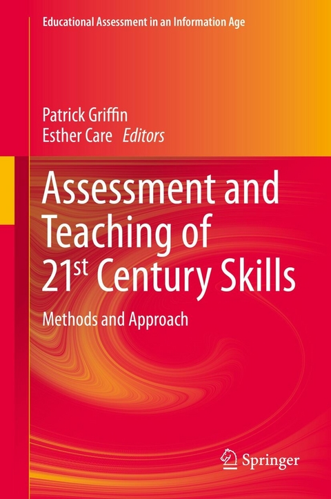 Assessment and Teaching of 21st Century Skills - 