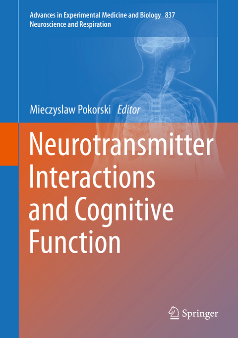 Neurotransmitter Interactions and Cognitive Function - 