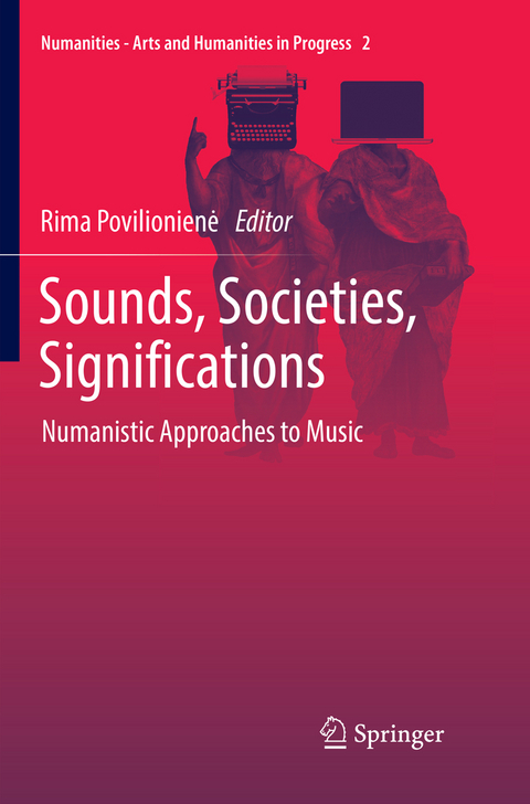 Sounds, Societies, Significations - 