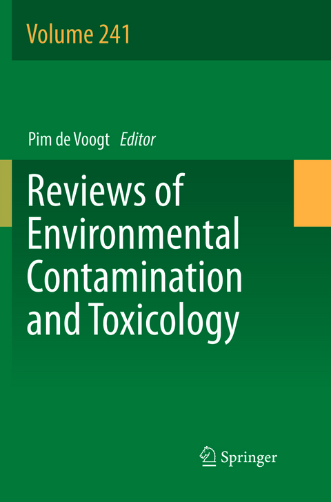 Reviews of Environmental Contamination and Toxicology Volume 241 - 