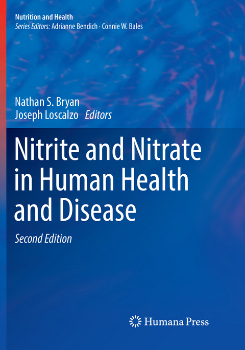 Nitrite and Nitrate in Human Health and Disease - 
