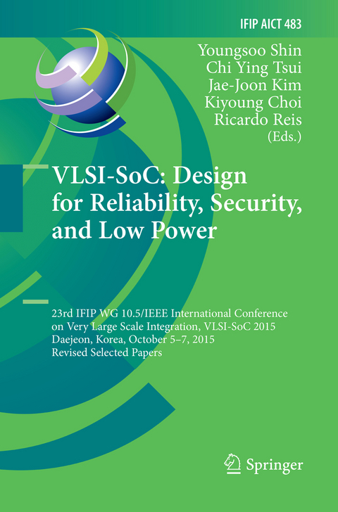 VLSI-SoC: Design for Reliability, Security, and Low Power - 