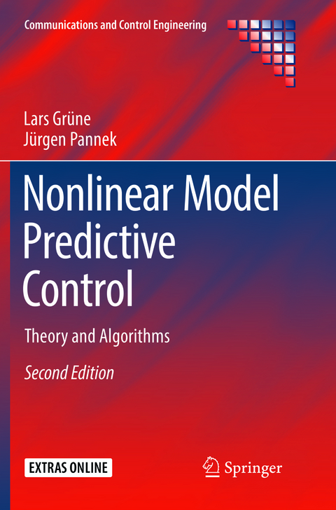 Nonlinear Model Predictive Control - Lars Grüne, Jürgen Pannek