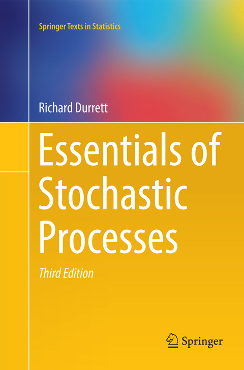 Essentials of Stochastic Processes - Richard Durrett