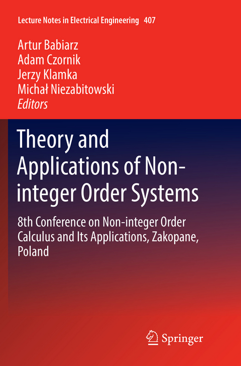 Theory and Applications of Non-integer Order Systems - 