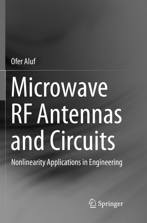 Microwave RF Antennas and Circuits - Ofer Aluf