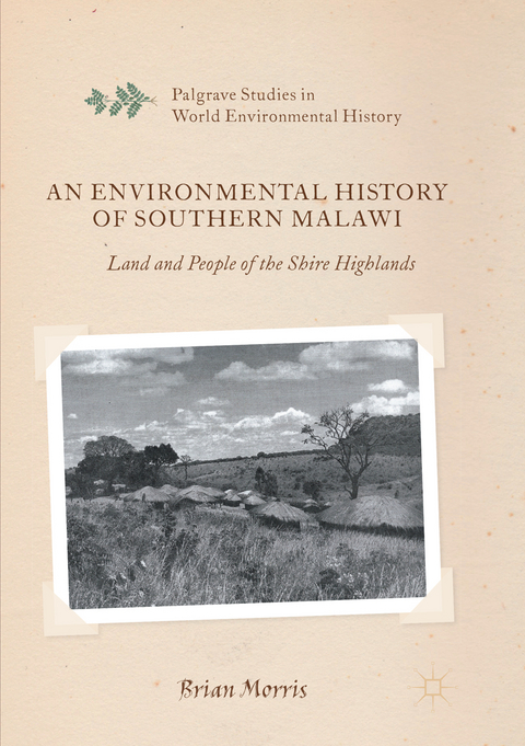 An Environmental History of Southern Malawi - Brian Morris