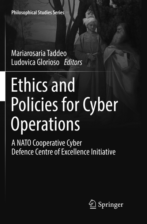 Ethics and Policies for Cyber Operations - 