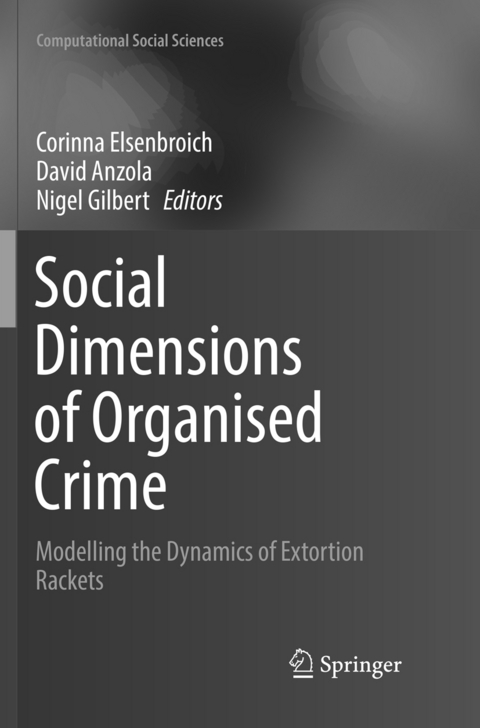 Social Dimensions of Organised Crime - 