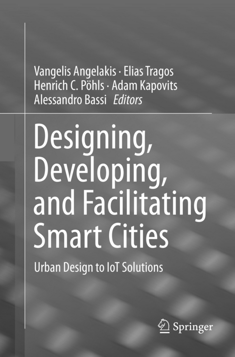 Designing, Developing, and Facilitating Smart Cities - 
