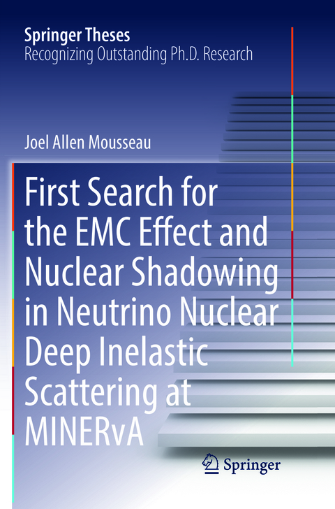 First Search for the EMC Effect and Nuclear Shadowing in Neutrino Nuclear Deep Inelastic Scattering at MINERvA - Joel Allen Mousseau