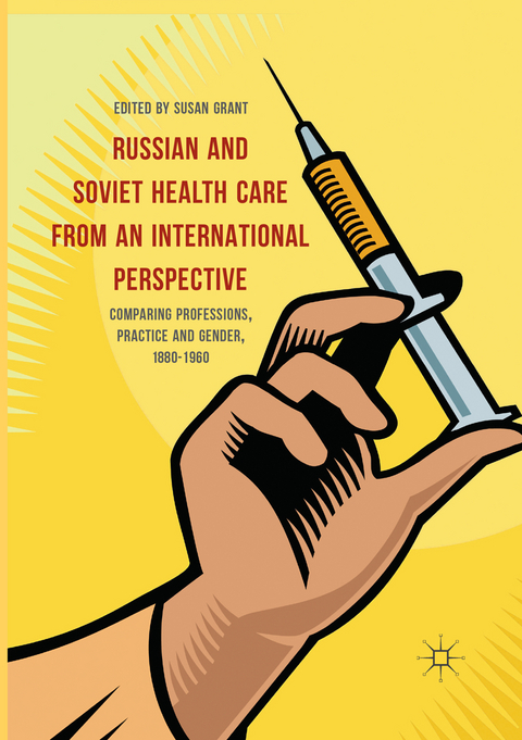 Russian and Soviet Health Care from an International Perspective - 