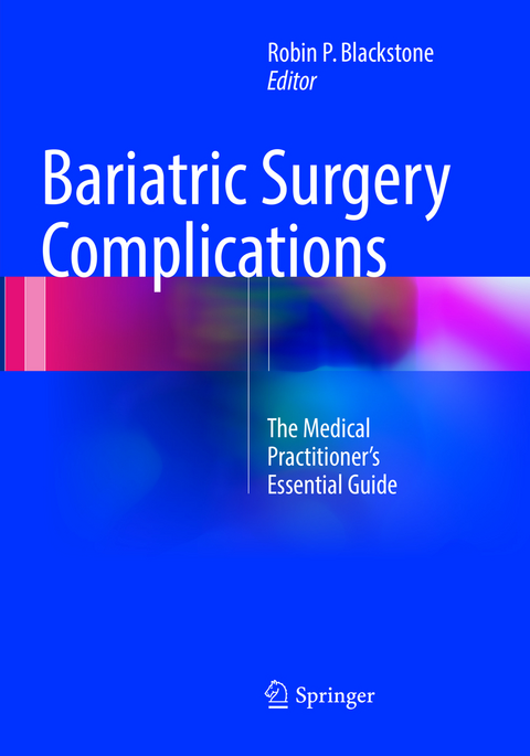 Bariatric Surgery Complications - 