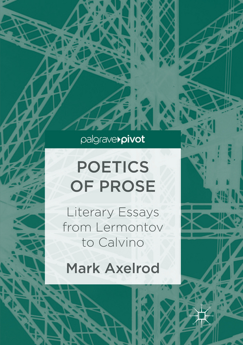 Poetics of Prose - Mark Axelrod