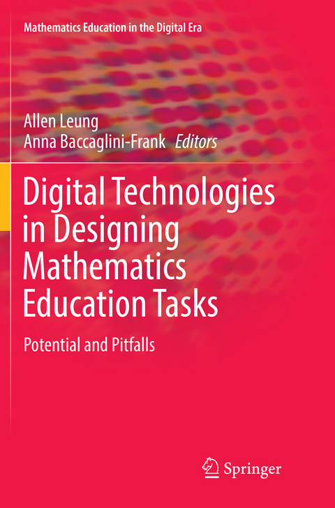 Digital Technologies in Designing Mathematics Education Tasks - 