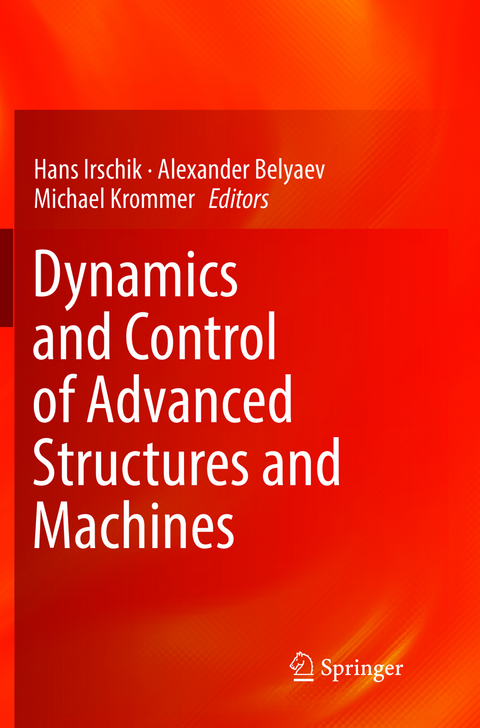 Dynamics and Control of Advanced Structures and Machines - 