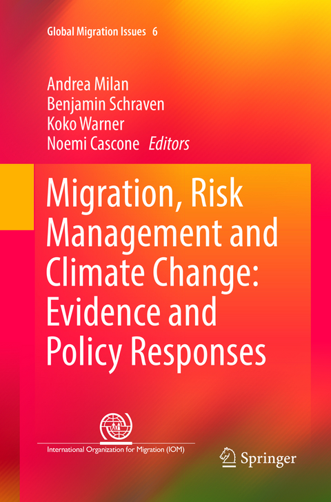 Migration, Risk Management and Climate Change: Evidence and Policy Responses - 