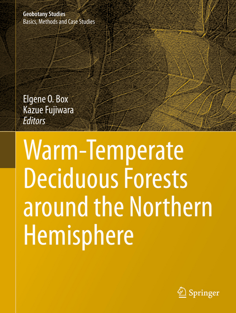 Warm-Temperate Deciduous Forests around the Northern Hemisphere - 