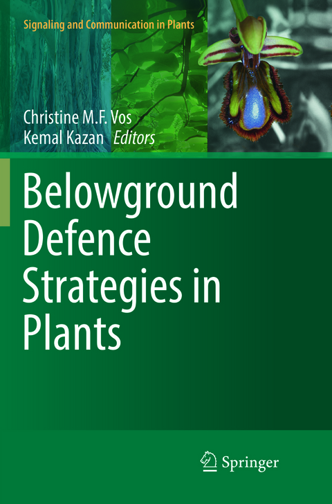 Belowground Defence Strategies in Plants - 