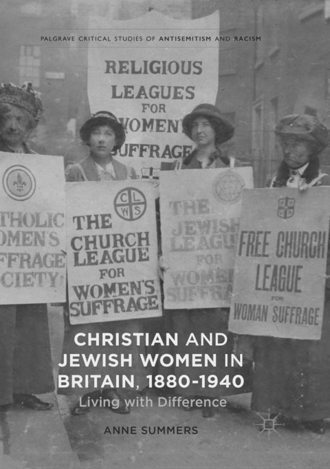 Christian and Jewish Women in Britain, 1880-1940 - Anne Summers