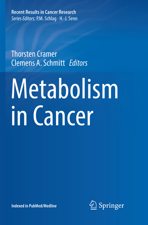 Metabolism in Cancer - 
